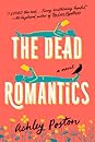 The Dead Romantics by Ashley Poston