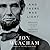 And There Was Light: Abraham Lincoln and the American Struggle