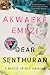 Dear Senthuran: A Black Spirit Memoir