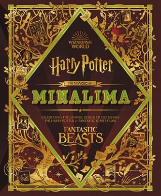 The Magic of MinaLima: The Enchanting Journey of the Acclaimed Art Studio Behind the Harry Potter Films