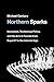 Northern Sparks: Innovation, Technology Policy, and the Arts in Canada from Expo 67 to the Internet Age (Leonardo)