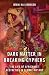 Dark Matter in Breaking Cyp...
