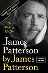 James Patterson by James Patterson by James  Patterson