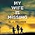 My Wife Is Missing