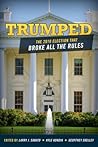 Trumped: The 2016...