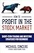 How to Profit in the Stock Market: Short-Term Trading and Investing Strategies for Beginners