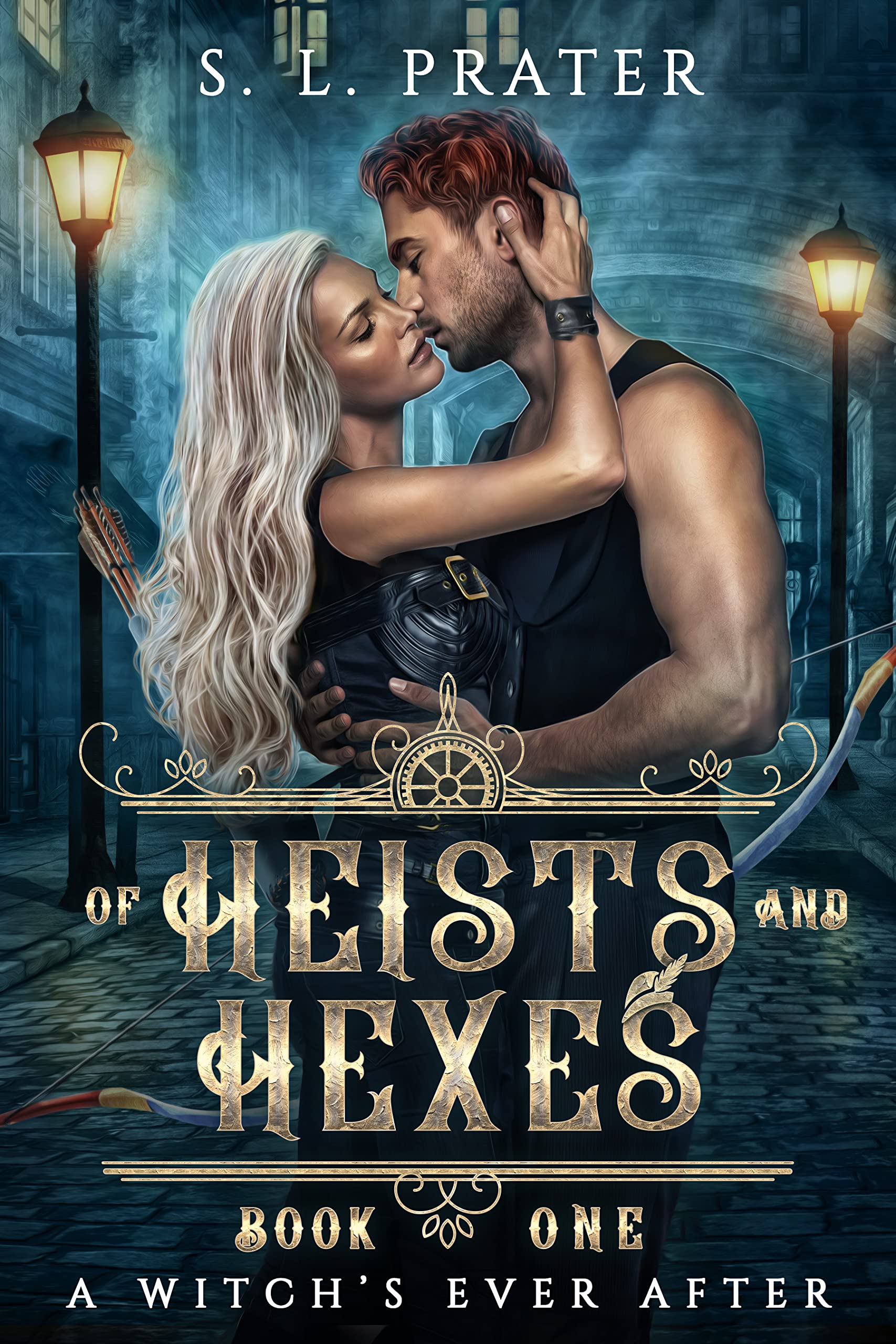 Of Heists and Hexes (A Witch's Ever After, #1)