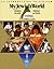 My Jewish World by Behrman House