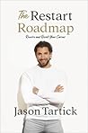 The Restart Roadmap by Jason Tartick