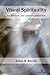 Visual Spirituality by Susan B. Barnes