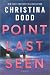 Point Last Seen