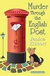 Murder Through the English Post by Jessica Ellicott