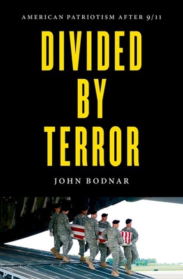 Divided by Terror: American Patriotism after 9/11