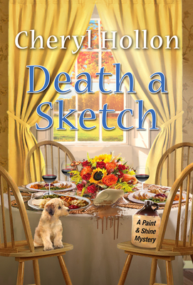 Death a Sketch (A Paint & Shine Mystery)