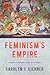 Feminism's Empire