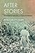 After Stories: Transnational Intimacies of Postwar El Salvador