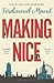 Making Nice