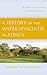 A History of the Water Hyacinth in Africa by Jeremiah Mutio Kitunda