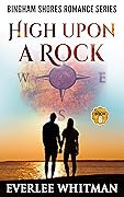 High Upon A Rock