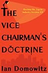 The Vice Chairman's Doctrine: Rocking the Top in Industry Version 4.0