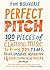 Perfect Pitch: 100 pieces of classical music to bring joy, tears, solace, empathy, inspiration (& everything in between)