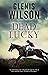 Dead Lucky by Glenis Wilson