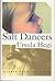 Salt Dancers: A Novel