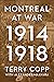 Montreal at War, 1914–1918