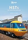 HSTs: The Western Region (Britain's Railways Series)