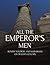 All the Emperor's Men: Roma...