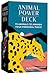 Animal Power Deck: 75 Anima...