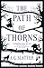 The Path of Thorns