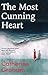 The Most Cunning Heart by Catherine Graham