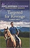 Targeted for Revenge: A Secret Baby Christian Inspirational Suspense Romance (Smoky Mountain Defenders Book 1)