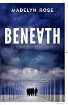 Beneath: A Secret Society Beneath: A Secret Society