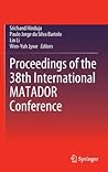 Proceedings of the 38th International MATADOR Conference