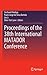 Proceedings of the 38th International MATADOR Conference