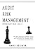 AUDIT RISK MANAGEMENT (Driv...