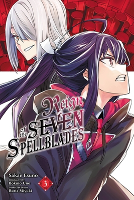 Reign of the Seven Spellblades (Manga), Vol. 3