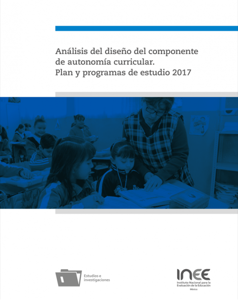 Análisis del diseño del componente de autonomía curricular. Plan y programas de estudio 2017