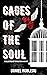 Cages of the Soul: A Short Story Collection