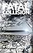 Fatal Collision
