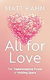 All for Love: The...
