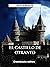 El castillo de Otranto by Horace Walpole El castillo de Otranto by Horace Walpole