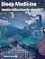 Sleep Medicine Made Ridiculously Simple by Fabian H. Rossi M.D.