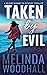 Taken by Evil (Bridget Bish...