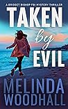 Taken by Evil