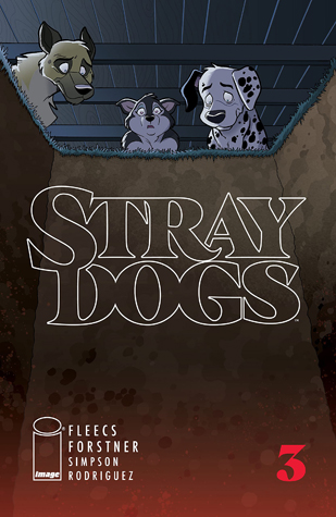 Stray Dogs #3