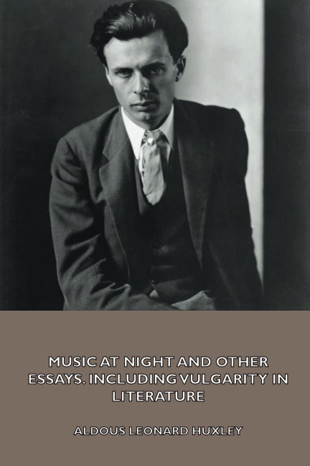 Music At Night and other essays, including Vulgarity in Literature