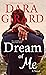 Dream of Me by Dara Girard